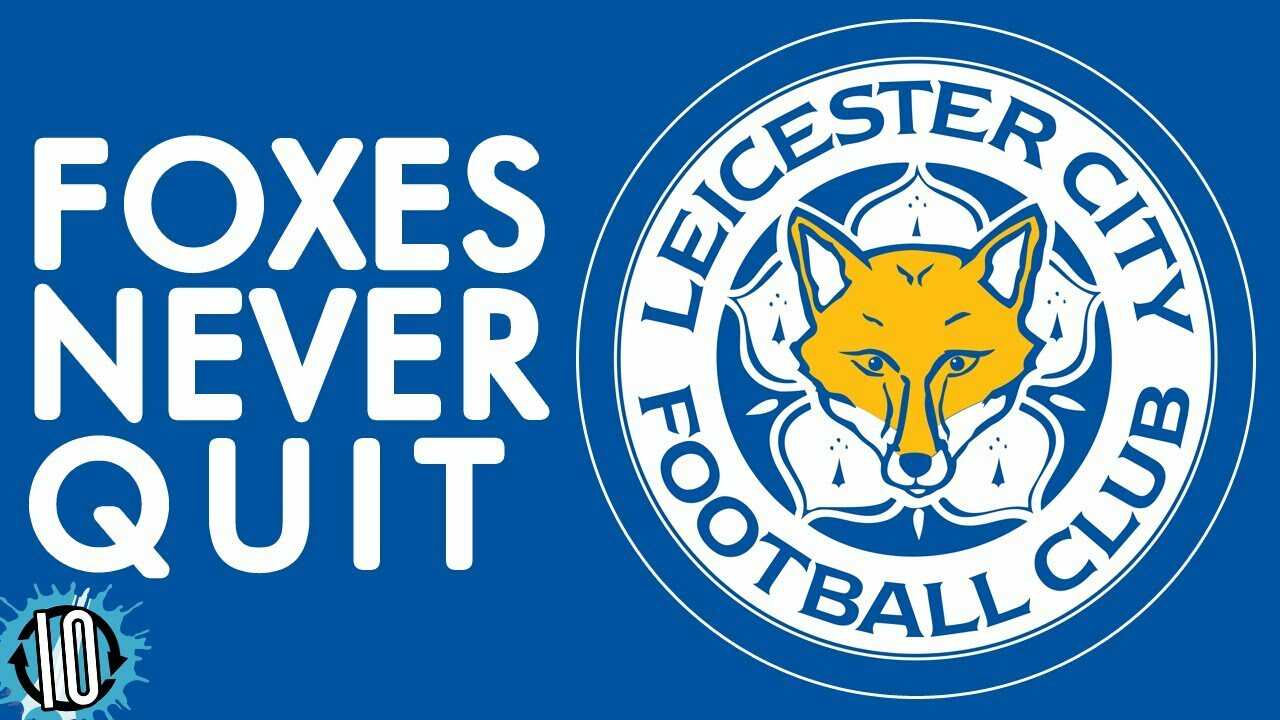 Leicester City - The Foxes